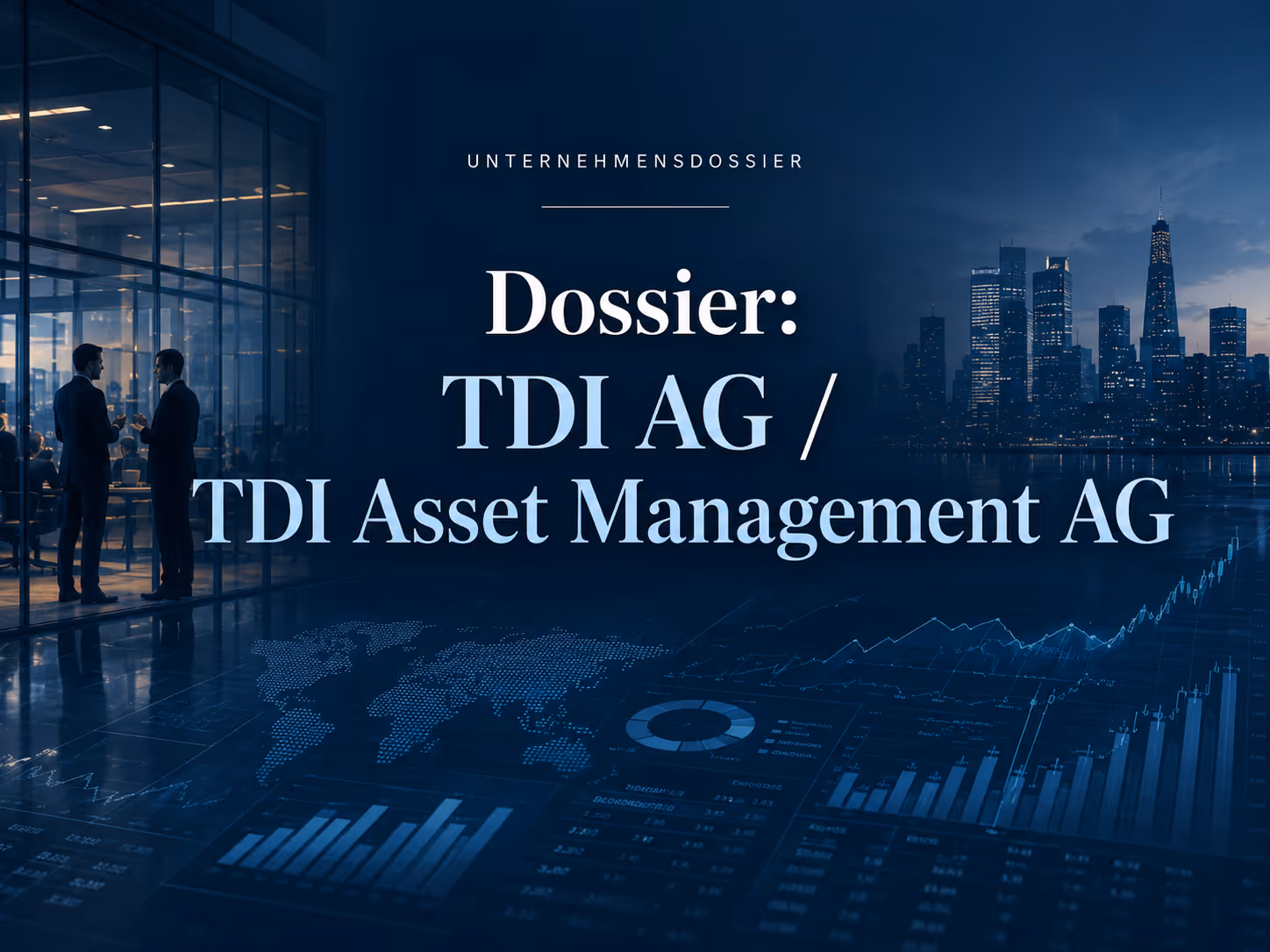 Dossier: TDI AG / TDI Asset Management AG | Symbolbild KI-generiert © 2026 EMH AG JS by OpenAI 5.5